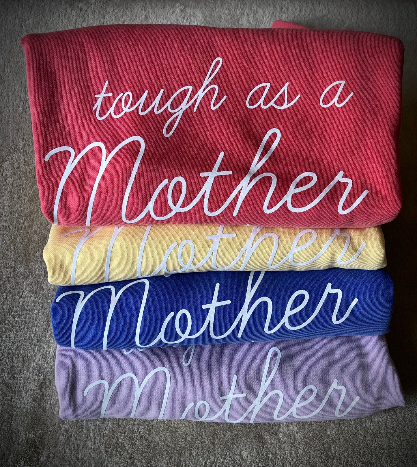 Tough As A Mother Crew Neck