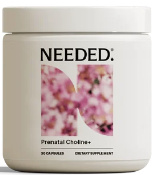 NEEDED Choline +