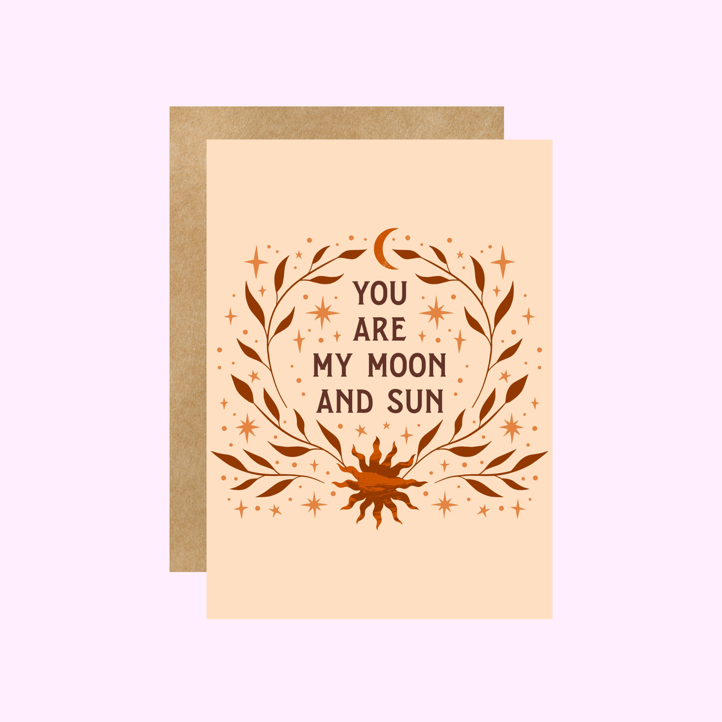 Little Viper Co - You Are My Moon and Sun Blank Greeting Card