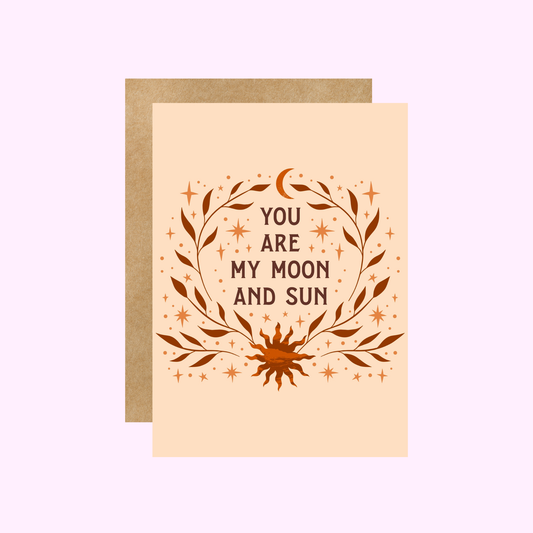 Little Viper Co - You Are My Moon and Sun Blank Greeting Card