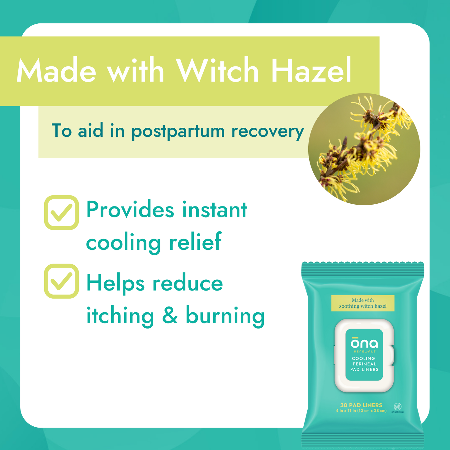Ona Postpartum Recovery Liners, Made with Witch Hazel, 30ct