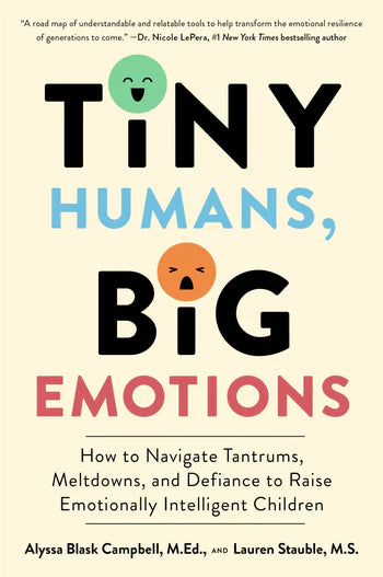 Tiny Humans, Big Emotions Hardcover Book